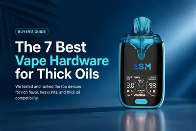 The 7 Best Vape Hardware for Thick Oils