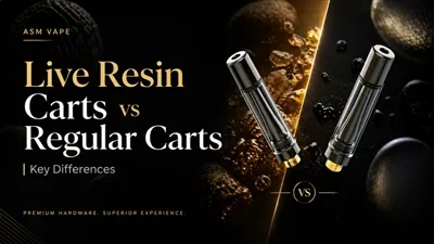 Live Resin Carts vs Regular Carts: Key Differences