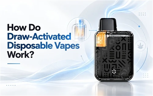 How Do Draw-Activated Disposable Vapes Work? A Complete Guide